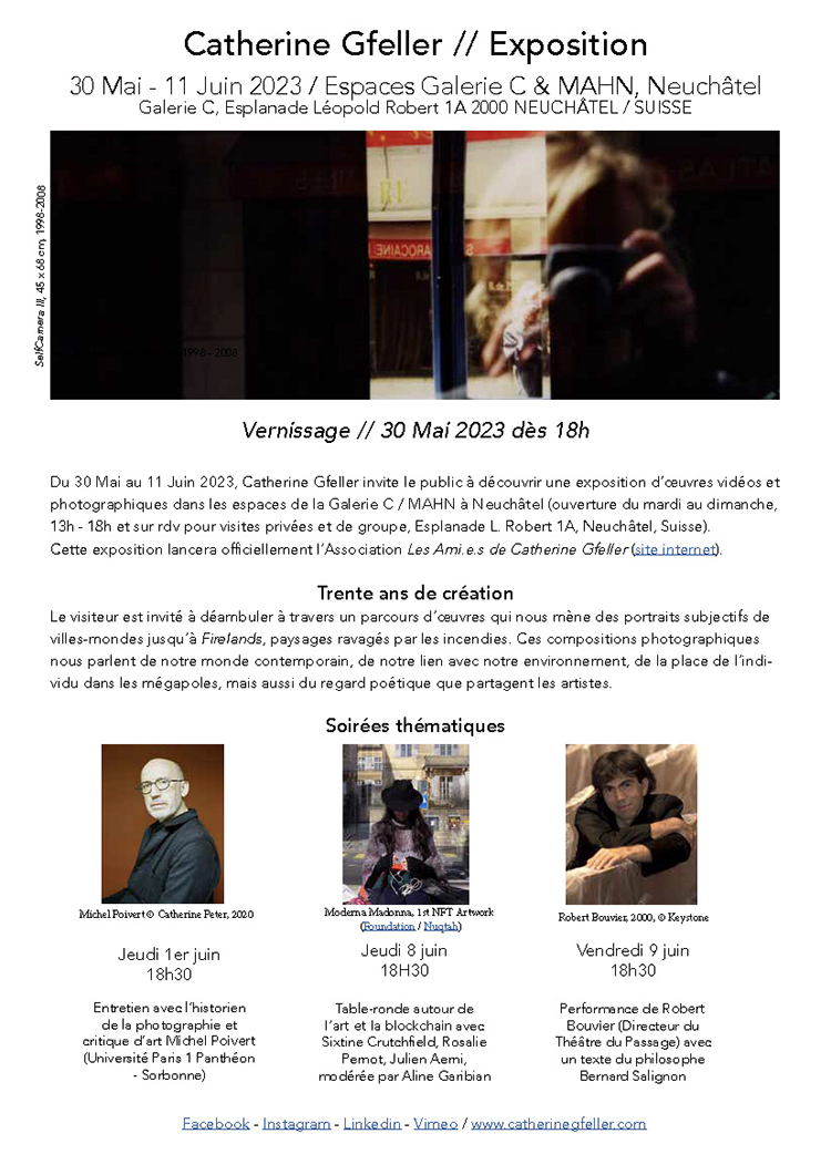 Retrospective Exhibition / 30 May - 11 June Neuchâtel, Spaces of Galerie C / MAHN